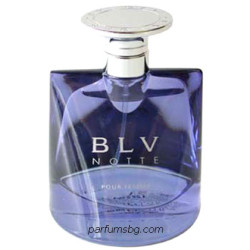 Bvlgari BLV Notte EDP за...