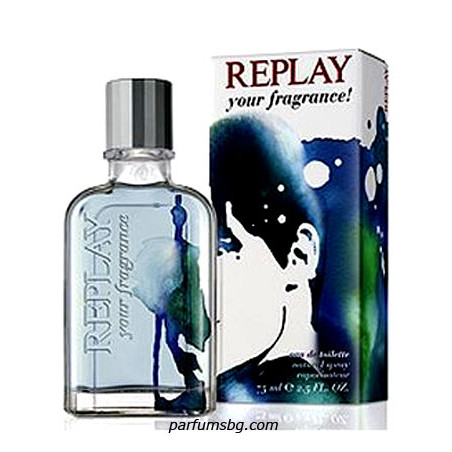 Replay Your Fragrance for Him EDT за мъже