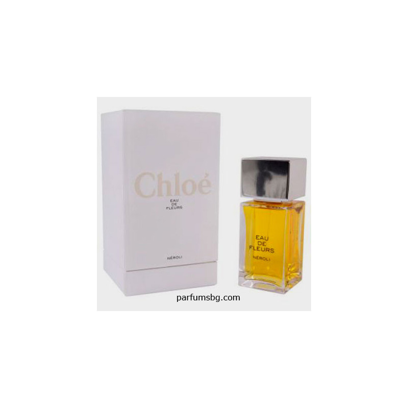 Chloe Eau de Fleurs Neroli EDT за жени 100ml